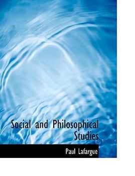 Social and Philosophical Studies