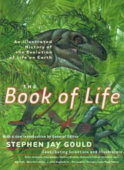 Hardcover The Book of Life: An Illustrated History of the Evolution of Life on Earth Book