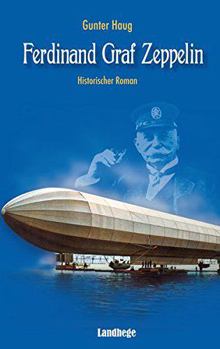 Hardcover Ferdinand Graf Zeppelin [German] Book