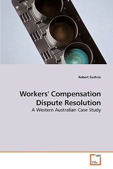 Paperback Workers' Compensation Dispute Resolution Book