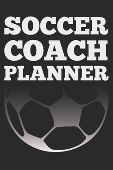 Paperback Soccer Coach: Black Coach Book for Soccer Game Planning and Training Book