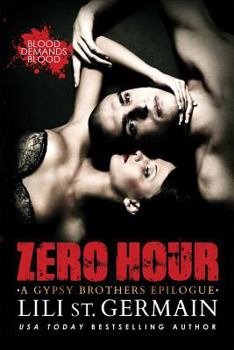Paperback Zero Hour: A Gypsy Brothers Epilogue Book