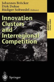 Hardcover Innovation Clusters and Interregional Competition Book