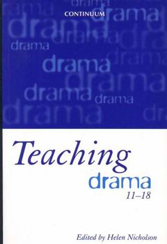 Paperback Teaching Drama 11-18 Book