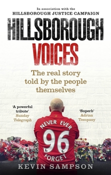 Paperback Hillsborough Voices: The Real Story Told by the People Themselves Book