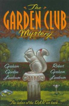 Hardcover The Garden Club Mystery Book