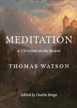 Paperback Meditation: A Christian on the Mount Book