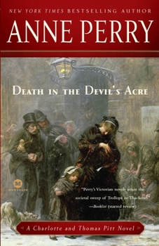 Death in the Devil's Acre - Book #7 of the Charlotte & Thomas Pitt