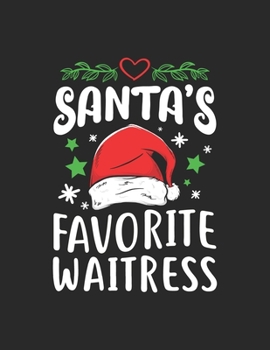 Santa's Favorite Waitress: Teacher Gift 2020 Planner Calendar Pocket calendar for Monthly Planning 12 Month 8.5 x 11“