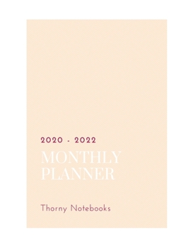 Monthly Planner 2020 - 2022: Monthly overview, 36 Month Planner, 2020 - 2022, size 8.5x11, White Interior, Hardy Matte Cover. Design by Thorny N.