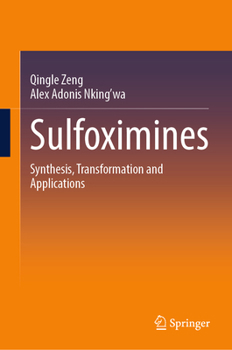 Hardcover Sulfoximines: Synthesis, Transformation and Applications Book