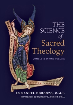 Hardcover The Science of Sacred Theology Book