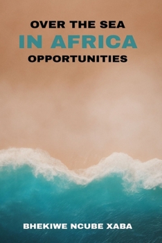 Paperback Over the Sea: In Africa Book