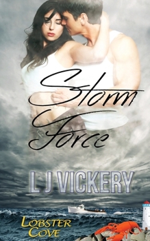 Storm Force - Book #1 of the Lobster Cove