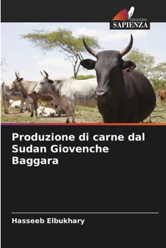 Paperback Produzione di carne dal Sudan Giovenche Baggara [Italian] Book