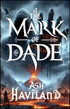 The Mark of Dade (The Seer of Emberstone)