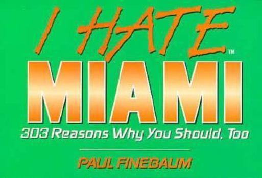 Paperback I Hate Miami Book