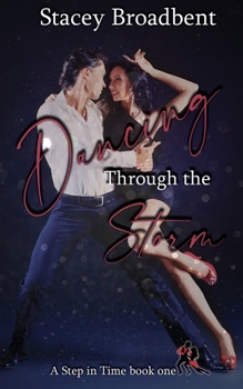 Paperback Dancing Through the Storm: A sports romance Book