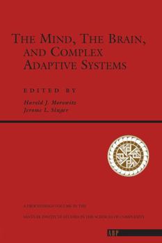 Paperback The Mind, the Brain and Complex Adaptive Systems Book