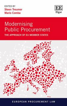 Hardcover Modernising Public Procurement: The Approach of EU Member States (European Procurement Law series) Book