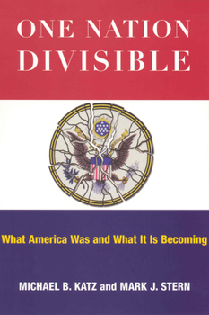 Paperback One Nation Divisible: What America Was and What It Is Becoming Book
