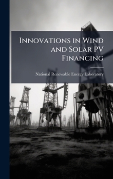 Hardcover Innovations in Wind and Solar PV Financing Book