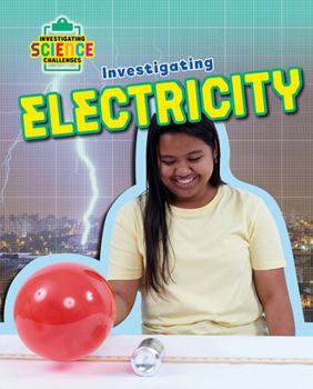 Investigating Electricity - Book  of the Investigating Science Challenges