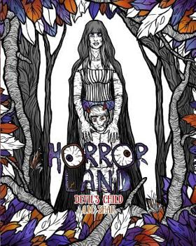 Paperback Adult Coloring Book Horror Land: Devil's Child (Book 7) Book