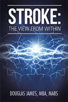 Hardcover Stroke: The View from Within Book