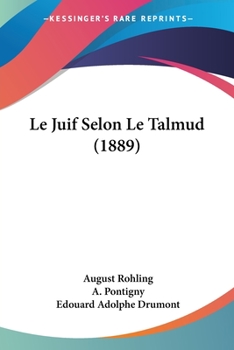 Paperback Le Juif Selon Le Talmud (1889) [French] Book