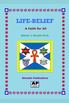 Paperback Life-Belief: A Faith for All Book