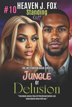 Paperback Standing Out: Jungle of Delusion #10 Book