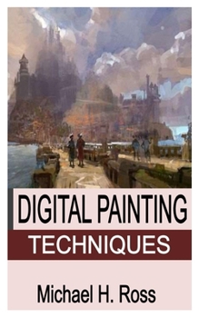 Paperback Digital Painting Techniques Book