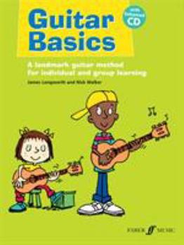Paperback Guitar Basics: A Landmark Guitar Method for Individual and Group Learning, Book & CD Book