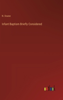 Hardcover Infant Baptism Briefly Considered Book