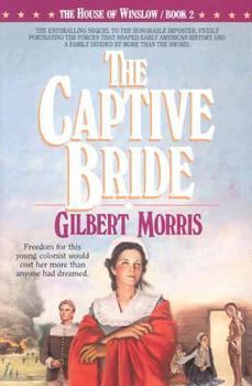 The Captive Bride (The House of Winslow, Book 2) - Book #2 of the House of Winslow