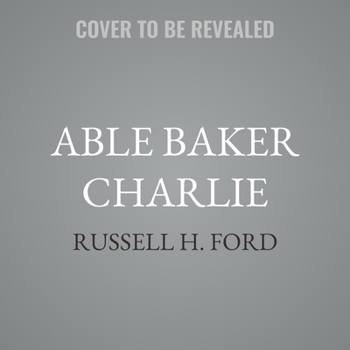 Able Baker Charlie: The Monkey House Book