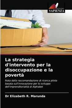 Paperback La strategia d'intervento per la disoccupazione e la povertà [Italian] Book