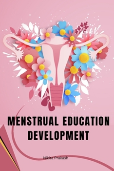 Paperback Menstrual Education Development Book