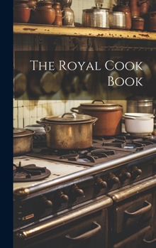 Hardcover The Royal Cook Book
