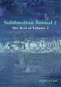 Paperback Sublimation Annual 2: The Best of Volume 2 Book