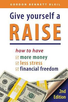 Paperback Give Yourself a Raise Book