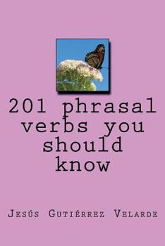Paperback 201 phrasal verbs you should know [Spanish] Book
