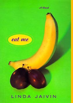 Hardcover Eat Me Book