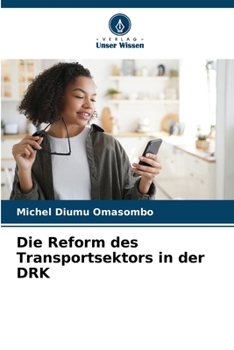 Paperback Die Reform des Transportsektors in der DRK [German] Book