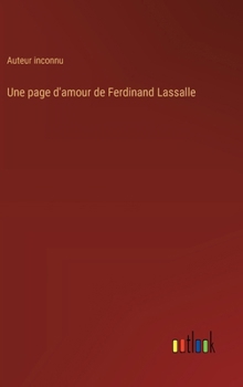 Une page d'amour de Ferdinand Lassalle