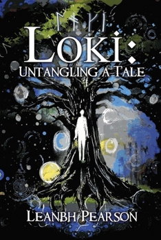 Paperback Loki: Untangling a Tale Book