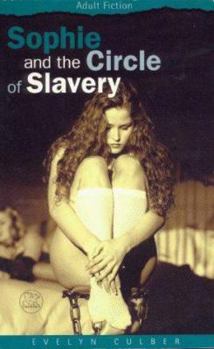 Mass Market Paperback Sophie and the Circle of Slavery Book