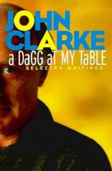 Paperback A Dagg at My Table Book