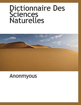 Hardcover Dictionnaire Des Sciences Naturelles Book